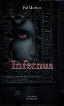 Couverture du livre « Infernus » de Pol Matheys aux éditions Paulo Ramand