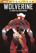 Couverture du livre « X-Men : la mort de Wolverine » de Steve Mcniven et Charles Soule aux éditions Panini