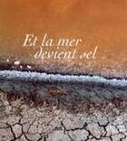 Couverture du livre « Et la mer devient sel » de Paul Morin aux éditions Siloe