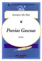 Couverture du livre « Poesias Gascoas » de Du Pre Andreu aux éditions Per Noste