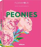 Couverture du livre « Peonies » de Anja Klaffenbach aux éditions Teneues Verlag