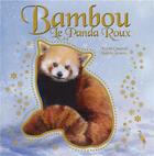 Couverture du livre « Bambou le Panda Roux » de Valérie Frances aux éditions Le Heron D'argent