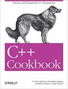 Couverture du livre « C++ cookbook » de Ryan Stephens aux éditions O Reilly