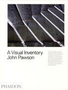 Couverture du livre « Visual inventory » de John Pawson aux éditions Phaidon Press