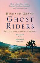 Couverture du livre « Ghost Riders » de Richard Grant aux éditions Little Brown Book Group Digital