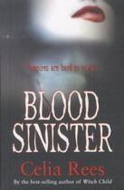 Couverture du livre « BLOOD SINISTER » de Celia Rees aux éditions Scholastic
