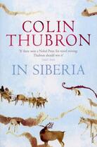 Couverture du livre « In Siberia » de Colin Thubron aux éditions Penguin Books