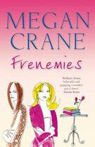 Couverture du livre « Frenemies » de Megan Crane aux éditions Quercus Publishing Digital