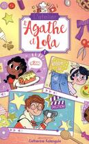 Couverture du livre « L'atelier d'Agathe et Lola T.2 ; tous pour Benji » de Catherine Kalengula aux éditions Hachette Romans