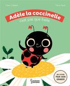 Couverture du livre « Adèle la coccinelle n'est pas que belle » de Marie Paruit et Claire Clement aux éditions Larousse