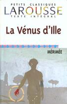 Couverture du livre « La vénus d'Ille » de Prosper Merimee aux éditions Larousse