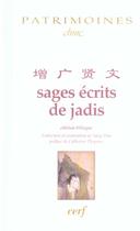 Couverture du livre « Sages ecrits de jadis » de Dan Yang aux éditions Cerf