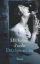 Couverture du livre « Di(s)gressions » de Micheline Presle aux éditions Stock