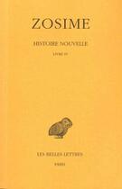 Couverture du livre « Histoire nouvelle Tome 2 ; livre 4 (2ème partie) » de Zosime aux éditions Belles Lettres