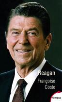 Couverture du livre « Reagan » de Francoise Coste aux éditions Tempus/perrin