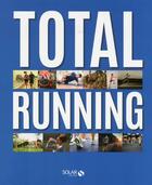 Couverture du livre « Total running » de  aux éditions Solar