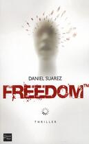 Couverture du livre « Freedom tm » de Daniel Suarez aux éditions Fleuve Editions