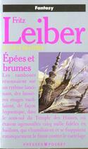 Couverture du livre « Le cycle des épées Tome 3 : épées et brumes » de Fritz Leiber aux éditions Pocket