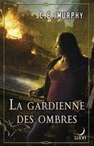 Couverture du livre « La gardienne des ombres » de C.E. Murphy aux éditions Harlequin