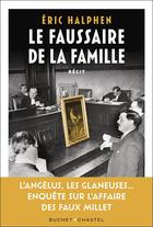 Couverture du livre « Le faussaire de la famille » de Eric Halphen aux éditions Buchet Chastel