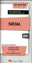 Couverture du livre « Social (édition 2017) » de Dominique Grandguillot aux éditions Gualino