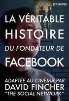 Couverture du livre « La revanche d'un solitaire ; la véritable histoire du fondateur de Facebook » de Ben Mezrich aux éditions Max Milo Editions