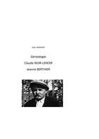 Couverture du livre « Généalogie de Claude Noir-Lenoir et Jeanne Berthier » de Alain Boirayon aux éditions Books On Demand