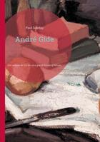 Couverture du livre « André Gide : Une analyse pénétrante de l'un des plus grands écrivains français du XXe siècle » de Paul Souday aux éditions Books On Demand