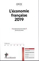 Couverture du livre « L'économie française 2019 » de Ofce aux éditions La Decouverte