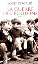 Couverture du livre « La guerre des boutons » de Louis Pergaud aux éditions Archipoche