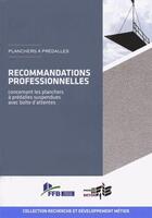 Couverture du livre « Planchers à prédalles ; recommandations professionnelles » de  aux éditions Sebtp