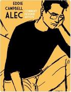 Couverture du livre « Alec t.3, comment devenir artiste » de Eddie Campbell aux éditions Ca Et La