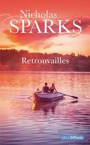 Couverture du livre « Retrouvailles » de Nicholas Sparks aux éditions Libra Diffusio
