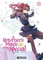 Couverture du livre « A returner's magic should be special Tome 2 » de Usonan et Wookjakga aux éditions Kbooks