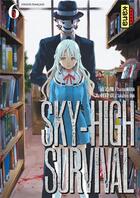 Couverture du livre « Sky-high survival Tome 6 » de Tsuina Miura et Takahiro Oba aux éditions Kana