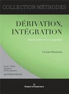 Couverture du livre « Dérivation, intégration » de Claude Wagschal aux éditions Hermann