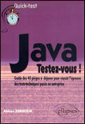 Couverture du livre « Java : testez-vous ! » de Abbes Zerdouk aux éditions Ellipses
