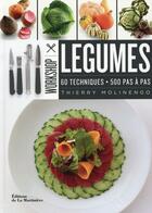 Couverture du livre « Légumes » de Thierry Molinengo aux éditions La Martiniere