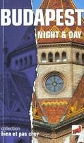 Couverture du livre « Budapest » de Daniele Montredon aux éditions Night And Day