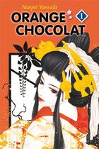 Couverture du livre « Orange chocolat Tome 1 » de Yamada Nanpei aux éditions Delcourt