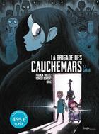 Couverture du livre « La brigade des cauchemars t.1 ; Sarah » de Franck Thilliez et Yomgui Dumont aux éditions Jungle