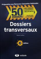 Couverture du livre « Dossiers transversaux » de Romain Jouffroy aux éditions Vuibert
