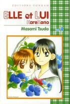 Couverture du livre « Elle et lui Tome 4 » de Masami Tsuda aux éditions Delcourt