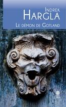 Couverture du livre « Melchior l'apothicaire Tome 6 : le démon de Gotland » de Indrek Hargla aux éditions Gaia