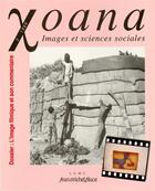Couverture du livre « Xoana t.3 ; l'image filmique et son commentaire » de  aux éditions Nouvelles Editions Place