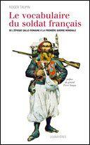 Couverture du livre « Le vocabulaire du soldat français » de Roger Taupin aux éditions Loubatieres