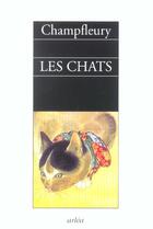 Couverture du livre « Chats (Les) » de Champfleury aux éditions Arlea