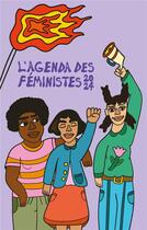 Couverture du livre « Agenda des femmes 2024 (L') : Dehors tousÂ·tes ! Luttes féministes et abolitionnisme pénal » de Barahona Stephanie aux éditions Remue Menage