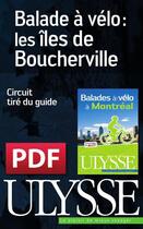 Couverture du livre « Balade à vélo : les îles de Boucherville » de  aux éditions Ulysse