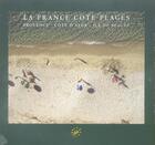 Couverture du livre « La france cote plages » de Vincent Baudet aux éditions Plein Soleil